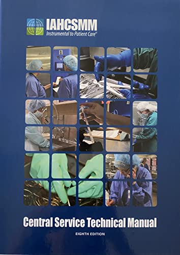 Central Service Technical Manual Eighth Edition manuel de preparation examen IAHCSMM CRCST