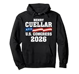Henry Cuellar 2026 for Congress Texas TX-28 Pullover Hoodie