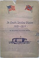 In South Carolina Waters 1861-1865 B0977L994Y Book Cover