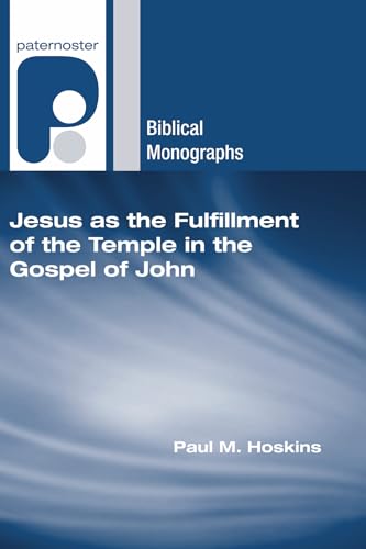 Jesus as the Fulfillment of the Temple in the Gospel