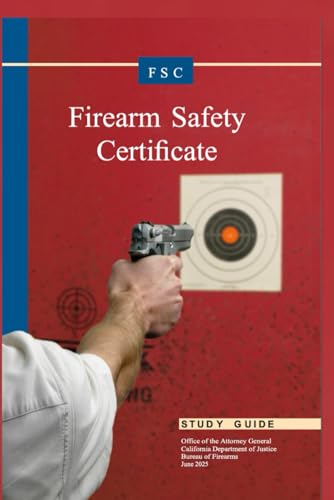 Firearm Safety Certificate: June 2025 Study Guide