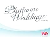 Platinum Weddings Season 5