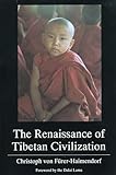 The Renaissance of Tibetan Civilization