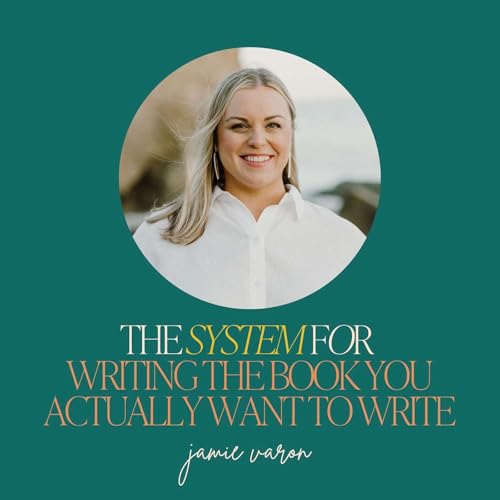 Page de couverture de 19: The System for Writing the Book You Actually Want to Write with Jamie Varon