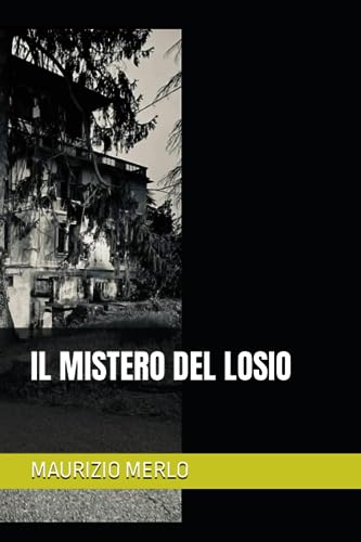  IL MISTERO DEL LOSIO