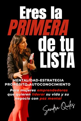 Portada del libro «Eres la primera de tu lista» de Sandra Quiles