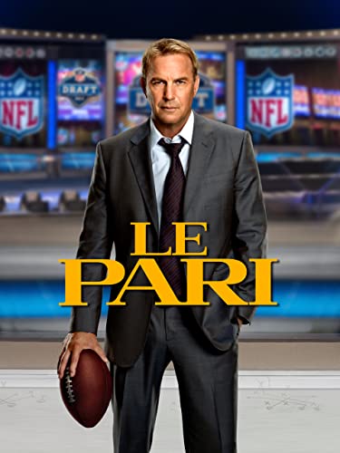 Le Pari: Draft Day