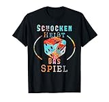 Schocken heißt das Spiel. Cooles Schock tshirt für Männer und Frauen. Das Würfelspiel ist besonders beliebt bei Westfalen und Rheinländern. Nach dem Spiel eine Runde in der Kneipe schocken. Das Trinkspiel. Schockbesteck auf den Tisch und Schock aus!