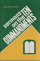 Sermons on the Ten Commandments B001SBPOAG Book Cover