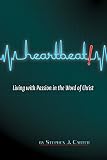 Heartbeat!: Living with Passion in the Word of Christ (English Edition)
