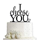 I Choose You Wedding Cake Topper for Wedding/Engagement/Marriage Party Decorations (Black Acrylic)
