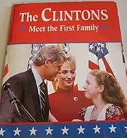 The Clintons: Meet the First Family 0816732434 Book Cover