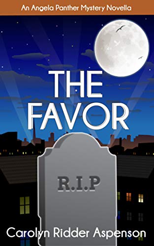 The Favor: An Angela Panther Mystery Novella (The Angela Panther Mystery Series)