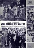  Von Gandhi Bis Walesa