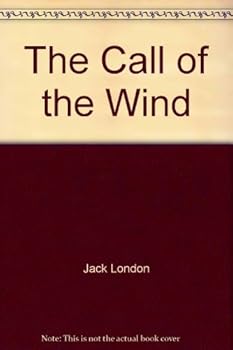 Hardcover The Call of the Wind Book