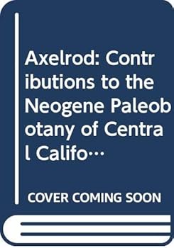 Paperback Contributions to the Neogene paleobotany of central California (University of California publications in geological sciences ; v. 121) Book