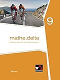 mathematik bayern 3. klasse  mathe.delta – Bayern / mathe.delta Bayern 9: Mathematik für das Gymnasium (mathe.delta – Bayern: Mathematik für das Gymnasium)