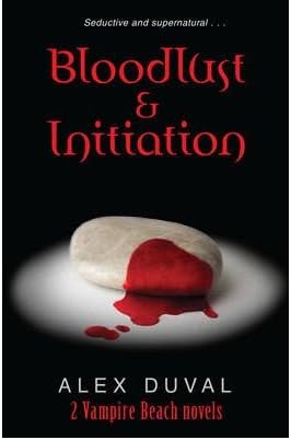 Vampire Beach 2-in-1 Bind Up Bloodlust & Initiation (Vampire Beach) (Paperback) - Common