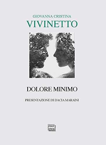 Dolore minimo di [Giovanna Cristina Vivinetto]