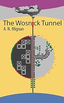 Paperback The Wosnick Tunnel Book
