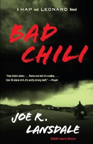 Bad Chili: A Hap and Leonard Novel (4) (Hap and Leonard Series)