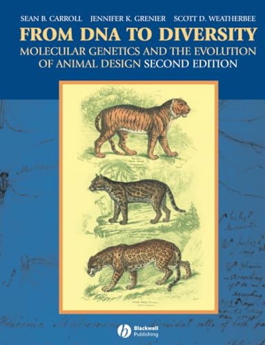 From DNA to Diversity: Molecular Genetics and the Evolution of Animal Design