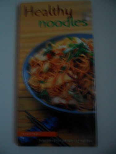 Healthy Noodles