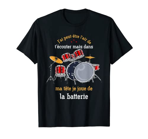 Instrument De Musique Cadeau Drums Baguettes De Batterie T-Shirt