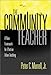 The Community Teacher: A New Framework for Effective Urban Teaching