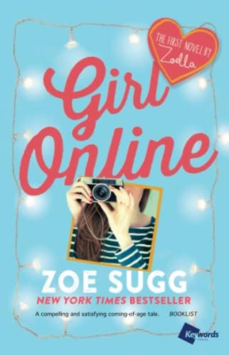 Girl Online: The First Novel by Zoella (Girl Online Book)