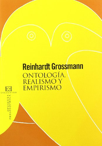 Ontología, realismo y empirismo (Opuscula Philosophica)