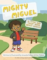 Mighty Miguel B0GRQY381X Book Cover