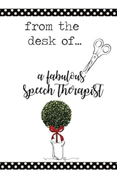 From the Desk of a Fabulous Speech Therapist