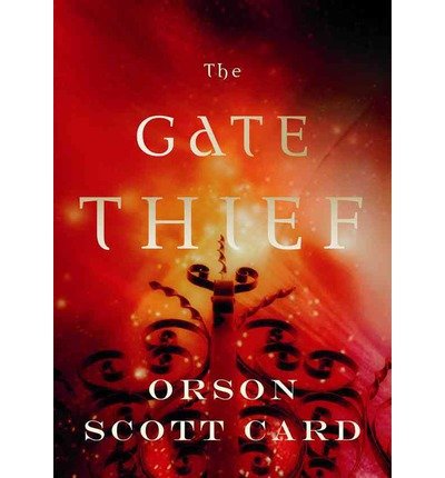 [ THE GATE THIEF (MITHER MAGES #02) ] By Card, ... B00IEVFKHU Book Cover