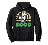 T-shirt "Waste No Food" E Vita Sostenibile