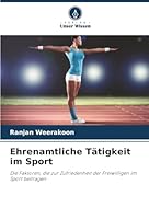 Ehrenamtliche Tätigkeit im Sport (German Edition) 620886528X Book Cover