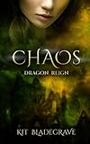  Chaos (Dragon Reign, Band 4)