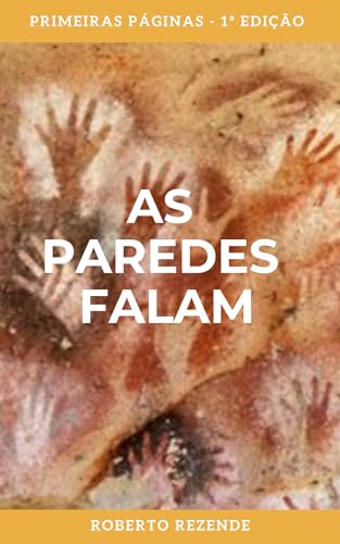 As paredes falam - Rezende, Roberto