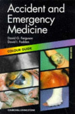 Churchill Livingstone Accident and Emergency Medicine Paperback – Import, 25 June 1998