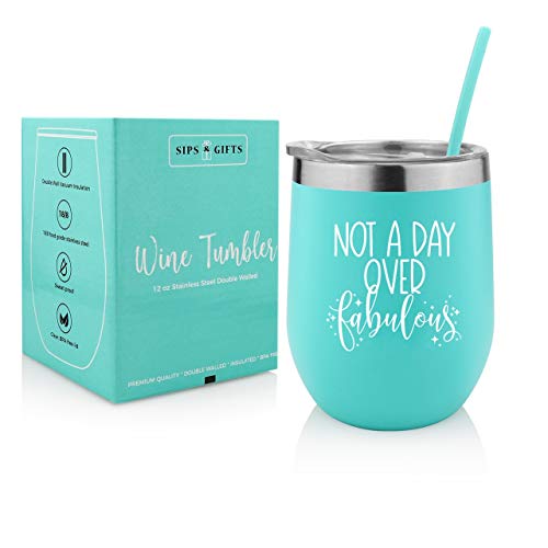 Funny Birthday Wine Gifts for Women-Not a Day Over Fabulous-12 oz Stainless Steel