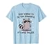 Funny Raccoon Meme Too Powerful If I was Taller Joke Humor T-Shirt