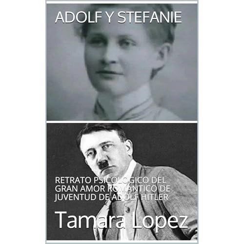 ADOLF Y STEFANIE Audiolibro Por Tamara Lopez arte de portada