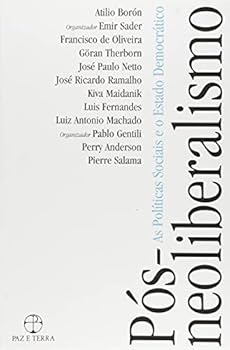 Paperback Po´s-neoliberalismo: As poli´ticas sociais e o Estado democra´tico (Portuguese Edition) [Portuguese] Book
