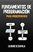 Fundamentos de programación para principiantes (Spanish Edition)