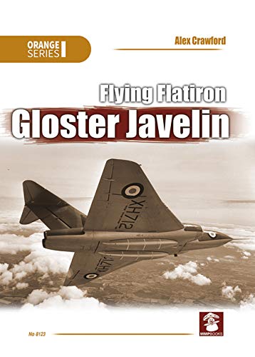 Flying Flatiron, Gloster Javelin (Orange Series)