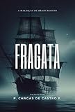  Fragata: A Maldição de Brain Bround