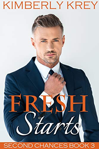 Fresh Starts (Second Chances Book 3)