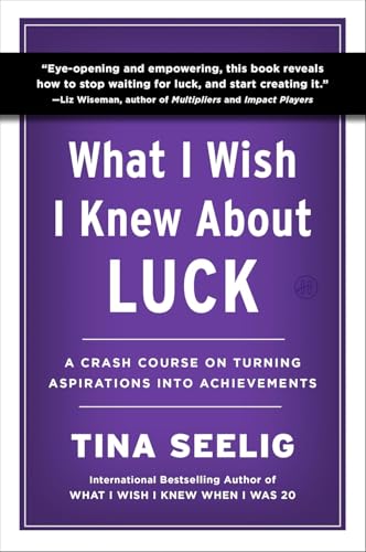 Ep: 1849 Tina Seelig PhD - What I Wish I Knew About Luck