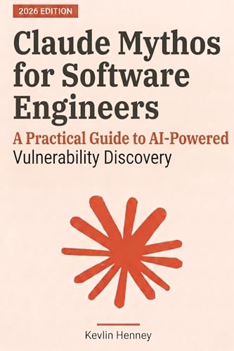 Claude Mythos for Software Engineers: A Practical Guide to AI-Powered Vulnerability Discovery