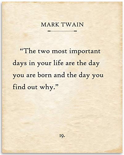 Lone Star Art Mark Twain - The Two Most Important Days - 11x14 Unframed Typography Book Page Print - Great Inspirational and Motivational Gift and Decor